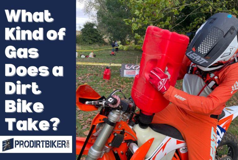 What Kind of Gas Does a Dirt Bike Take? Unveiling the Fuel Secrets