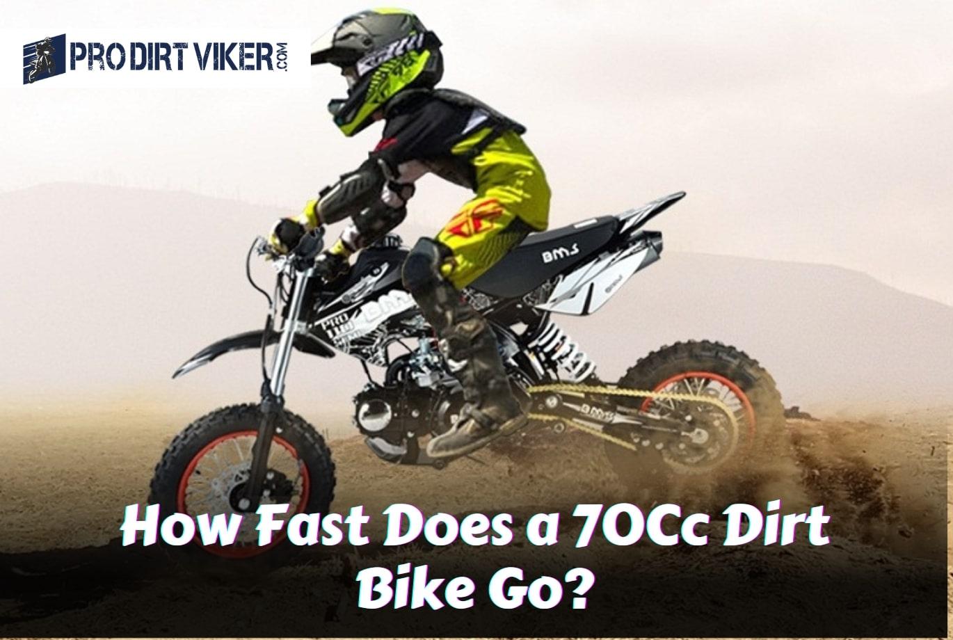 How Fast Does a 70Cc Dirt Bike Go? Discover Its Thrilling Speed!