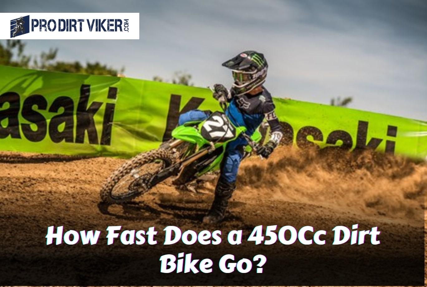How Fast Does a 450Cc Dirt Bike Go? Unleash the Thrill
